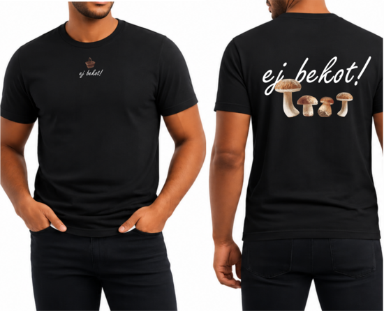 T-krekls Ej bekot!