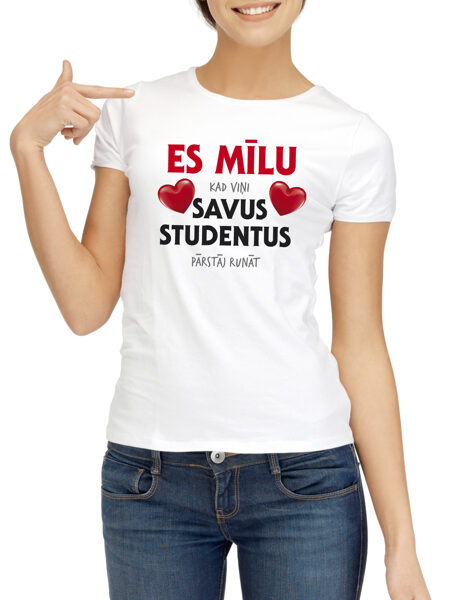 T-krekls ES mīlu savus studentus